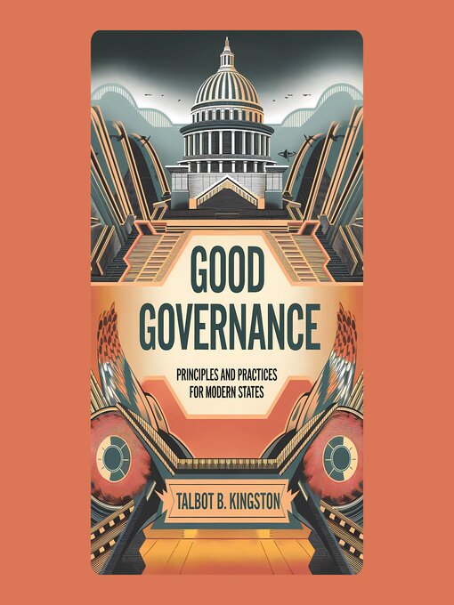 Title details for Good Governance by Talbot B. Kingston - Wait list